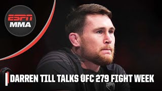 Darren Till Interview Reflecting on UFC 279 fight week with Khamzat Chimaev  ESPN MMA [upl. by Wrightson796]