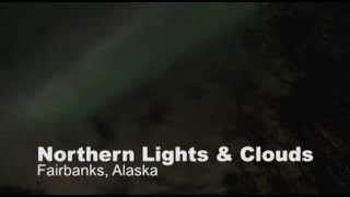 Northern Lights and Clouds [upl. by Nickolas]