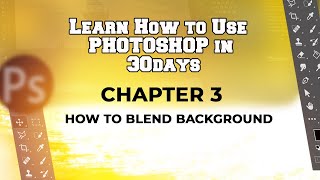 PHOTOSHOP TUTORIAL  CHAPTER 3 [upl. by Larrisa]