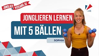 Jonglieren mit 5 Bällen  Jonglieren lernen  Tutorial  Jonglierversandde  Sophia [upl. by Fiorenze37]