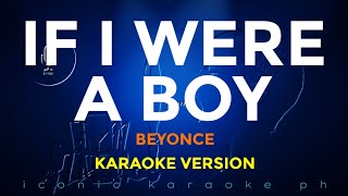 IF I WERE A BOY Beyonce  Karaoke Version  songs lyrics cover videoke pop english iconic karaoke ph [upl. by Ettenrahs]