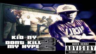 Kid NY  Throw your Handz up  Feat Morfmuzik  Dont kill my hype Vol2 [upl. by Elberfeld]