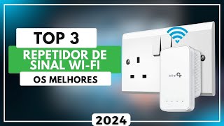 Top 3 Melhores Repetidor de Sinal WiFi Para Comprar em 2024 [upl. by Ellehc686]