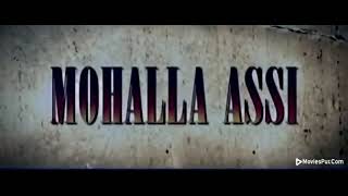 Mohalla assi full movie  Banned Movie [upl. by Nnyleahs]