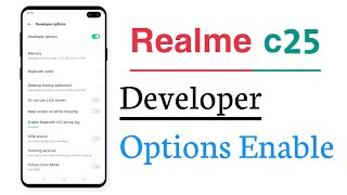 Realme c25 How To Enable Developer Options [upl. by Eelyrehc]