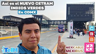 Así es el NUEVO CETRAM INDIOS VERDES en CDMX [upl. by Dorella]