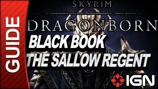 Skyrim Dragonborn DLC Walkthrough Black Book  The Sallow Regent [upl. by Freed938]