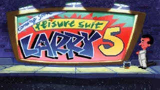 Leisure Suit Larry 5 Walkthrough [upl. by Forward]