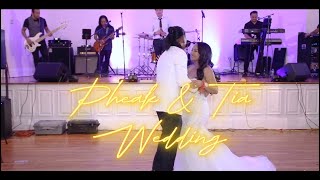 Pheak amp Tia Wedding  ឱស្នេហ៍មាសបង  Psith Black Spider Band [upl. by Drarrej]