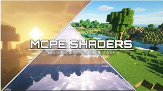 TOP 5 BEST SHADERS FOR MCPE 120  SUPPORT RENDER DRAGON [upl. by Nathalia]