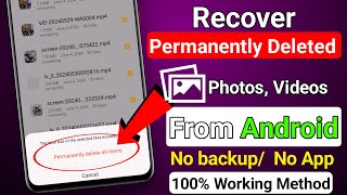 How To Recover Permanently Deleted Photos amp Videos From Android  Recover Deleted Files On Android [upl. by Adolph]