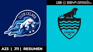 ¡Primer Triunfo en Casa  Resumen  Celaya vs Cancún  Jornada 11  A23  Liga BBVA Expansión MX [upl. by Trinatte200]