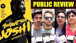 Bhavesh Joshi PUBLIC REVIEW  First Day First Show  Harshvardhan Kapoor [upl. by Faro]