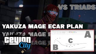 YAKUZA MAGE ECAR PLAN ABC  CEYLONRP  YAKUZA VS TRIADS [upl. by Eaves]