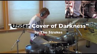 The Strokes  Under Cover of Darkness Drum Cover [upl. by Anitsej]