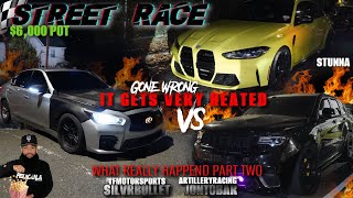 STREET RACE BMW M3 G80 VS Q50 UNBELIEVABLE BOTH SIDES GO AT IT HEATED JEEP TRACK HAWK VS Q50 🍿 [upl. by Yereffej]