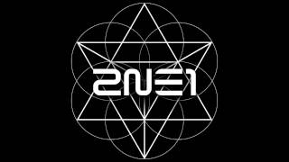 2NE1  COME BACK HOME Official Audio [upl. by Airdnna]