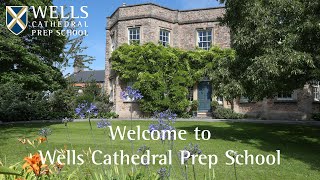 Welcome to Wells Cathedral Prep School [upl. by Hunger]