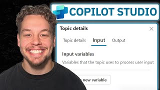 How to Setup Topic Inputs in Copilot Studio [upl. by Reina189]