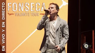 Fonseca  En vivo y en directo  Viajante Tour  Arena Monterrey [upl. by Erdne]