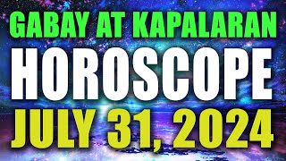 🌟✨HOROSCOPE NGAYONG ARAW  July 31 2024  GABAY AT KAPALARAN HOROSCOPE TAGALOG✨🌟 [upl. by Idnil321]