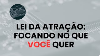 REPROGRAMAÇÃO MENTAL focando no que você quer [upl. by Astor]