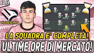 ULTIME ORE DI MERCATO LA SQUADRA É COMPLETA EP13 [upl. by Ezar]