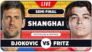 DJOKOVIC vs FRITZ • ATP Shanghai 2024 SF • LIVE Tennis Watchalong Stream [upl. by Carbo256]