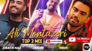 Ali Montazeri  Top 3 Mix I Vol 1  علی منتظری  سه تا از بهترین آهنگ ها [upl. by Annohsal]