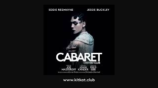 Maybe This Time feat Jessie Buckley  Cabaret at the Kit Kat Club 2021 London Cast Recording [upl. by Marnia]