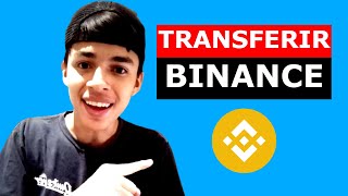 Como TRANSFERIR De BINANCE a BINANCE 🤑 [upl. by Annaitsirhc125]