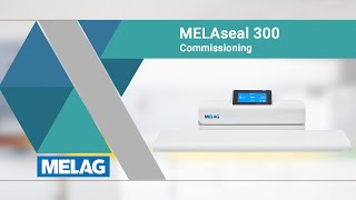 MELAseal 300  Comissioning Guide [upl. by Arodaeht686]