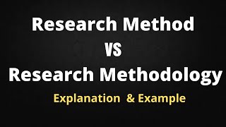 Difference Between Research Method and Research Methodology l meaning l method vs methodology [upl. by Niko]