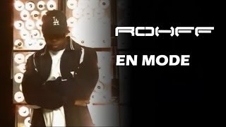 Rohff  En mode Clip Officiel [upl. by Morissa474]