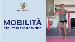 MOBILITA circuito completo di riscaldamento pre workout [upl. by Ednargel]