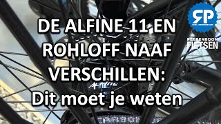 DE ALFINE 11 EN ROHLOF NAAF VERSCHILLEN Dit moet je weten [upl. by Adnalay]