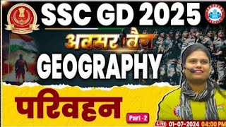 Avsar batch SSC GD 2025 Geography परिवहन  part 02 by arushi maam RWA [upl. by Tellford]