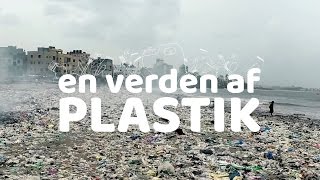 quotEn Verden Af Plastikquot Introduktion [upl. by Osana]