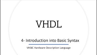 4Introduction into Basic Syntax of VHDL  شرح بالعربى [upl. by Aiz]