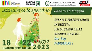 Regione Marche al Salone del Libro di Torino 2023 Sabato 20 Maggio [upl. by Orelee]