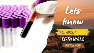 Lets Know All About EDTA Vials youtube trending video laboratory bmlt dmlt [upl. by Lebisor]