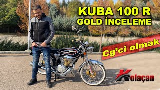 Cgci nasıl olunur  Kuba cg 100 R gold motosiklet inceleme [upl. by Reynold]