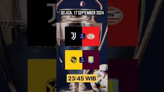 Jadwal Liga Champions 20242025  Mactdahy Pertama [upl. by Ennirroc]