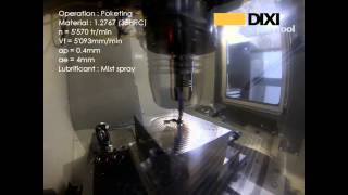 HIGH FEED MILLING  NEW DIXI 7702 Ø10 Z2 XIDUR [upl. by Marl]