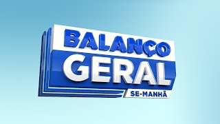 BALANÇO GERAL SERGIPE MANHÃ  AO VIVO TV ATALAIA  25092024 [upl. by Tala]