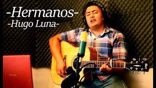 HermanosPimpinela Hugo Luna [upl. by Acired]