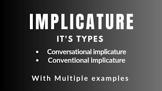 Implicature  types  Conventional implicature  conversational implicature  full info linguistics [upl. by Nibot]