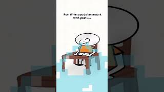 When You Are Doing Homework With Your Mom 🥲🤕 Animation Meme mom homework shorts [upl. by Latini]