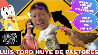 Luis Toro sacerdote de Babilonia la grande 🚨NO CUMPLIÓ 👉TIEMBLA DE MIEDO🤣🏃‍♂️🐔CATOS TIEMBLAN💣💥 [upl. by Anela]