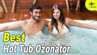 Best Hot Tub Ozonator In 2020 – Tested By Experts [upl. by Oderfigis383]